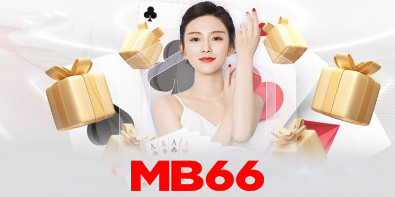 Khuyến mãi Mb66 | Ưu đãi độc quyền cho thành viên tại Mb66