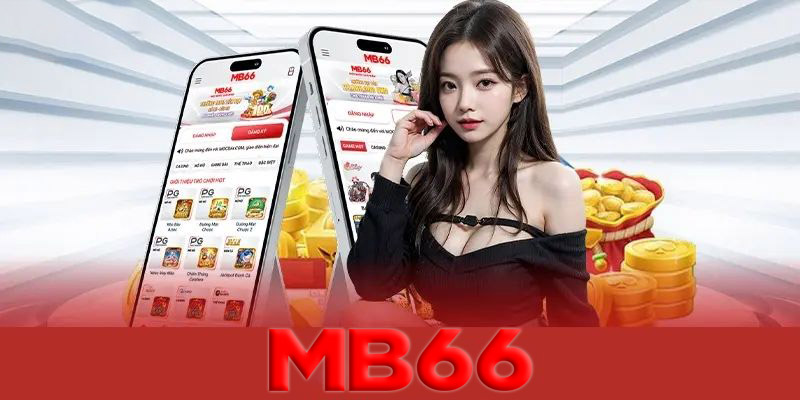 Tính năng nổi bật của tải App Mb66